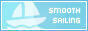 Smooth Sailing Smooth Sailing